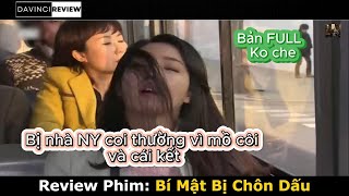 Davinci Review: Cô Gái Nghèo Bị Nhà Người Yêu Coi Thường | Người Phụ Nữ Của Anh | Bản Full