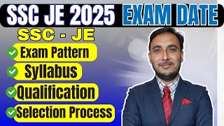 SSC JE 2025 Syllabus || SSC JE Exam pattern