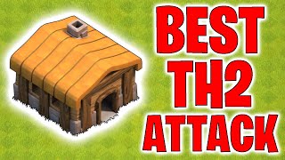 BEST TH2 Attack Strategy - Clash of Clans 2021