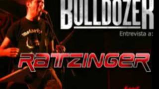 RATZINGER - Bulldozer Interview (Part 1)