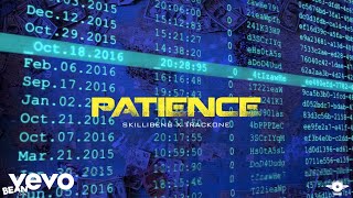 Skillibeng - Patience (Official Lyric Video) ft Trackone