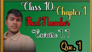 Class 10 Chapter 1 Real Number Exercise 1.1 Question 1 #Legend Balaji Classes