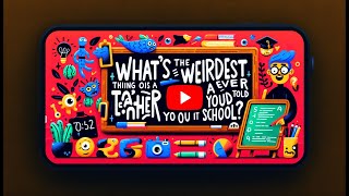 10 Insane Things Teachers Actually Said That Will **** Your Mind!  #RedditAMA #WebWisdom