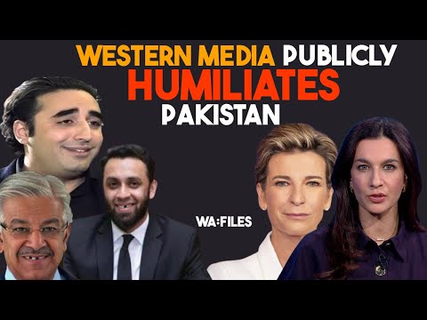 Western Media Publicly Humiliates Pakistan’s Top Ministers | WA Files