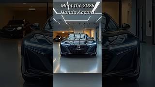 Meet the 2025 Honda Accord
