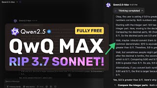 QwQ Max : This NEW & FULLY FREE Reasoning Model is ON PAR with 3.7 SONNET!