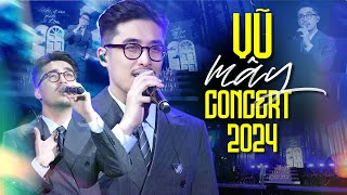 VŨ. LIVE - MÂY CONCERT 2024 | Cực Đã Tai Với Loạt Hit Đỉnh Cao - Những Lời Hứa Bỏ Quên, Bình Yên..