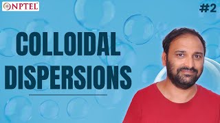 #2 Colloidal Dispersions, Terminology & Classification | Colloids and Surfaces