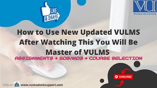 VU NEW LMS Launched | Complete Orientation of New VULMS | Virtual university of Pakistan