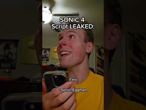 SONIC 4 Script LEAKED #shorts