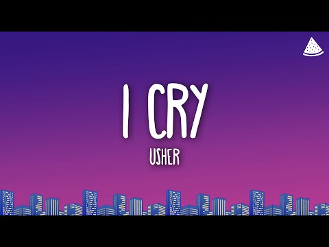 Usher - I Cry (Lyrics)