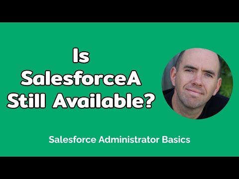 Is SalesforceA Still Available? (1 min)