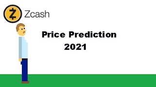 ZCash ZEC Price Prediction 2021
