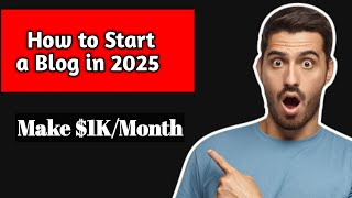 How to Start a Blog in 2025 and Make $1K/Month (Free Guide)#YouTube