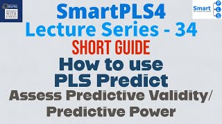 #SmartPLS4 Series 34 - Quick Guide: Assess Predictive Validity/Predictive Power using PLS Predict?