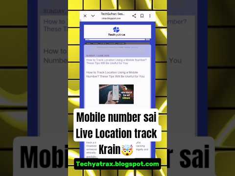 How to Track Location with Mobile Number#short #locationtrackinmobile#techyarax.blogspot.com