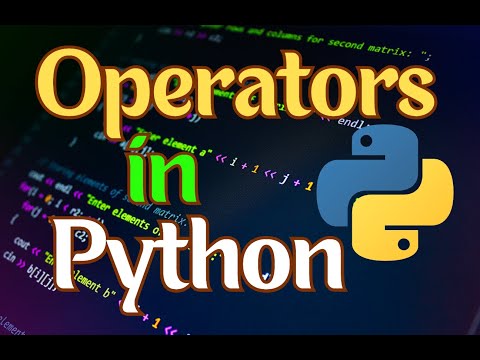 Operators in Python | Full Python Course with Hands On
