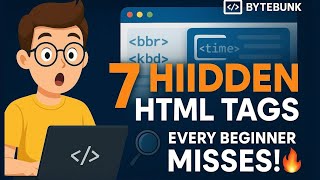 7 Hidden HTML Tags Every Beginner Misses 🔥 | Learn HTML Fast with Real Examples | HTML Tutorial