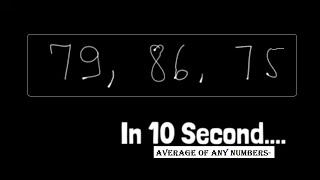 Shortcut way to find average in Seconds..