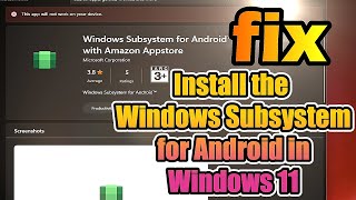 How to Install WSA Windows Subsystem for Android on Windows 10 and Windows 11