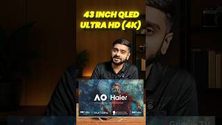 Haier 43" QLED TV 4K 😍 Smart Google TV!#shorts #shortvideo #short #haier #qledtv #smarttv