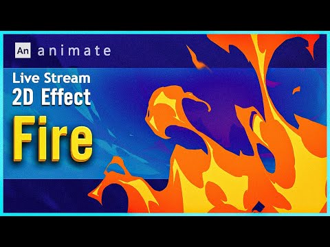 2D Fx Animation - Fire - Live 07 Dec 2023