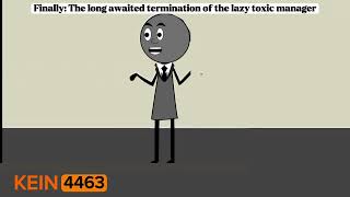 Finally: The long awaited termination of the lazy toxic manager| AC: @mellsbellls