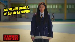 🙀SU MEJOR AMIGA LE QUITO EL NOVIO | RESUMEN POPOKITV