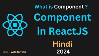 React Components In Hindi 2024 | Component in React JS | React JS Tutorial in Hindi 2024 #8 #react
