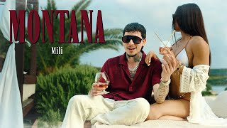 MILI - MONTANA (Official Music Video)