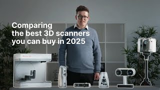 Best 3D scanners you can buy in 2025: Our comparison