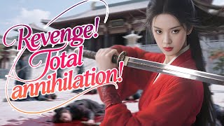 【Full Movie】Weak girl changed face for revenge—one move wiped out all!  🗡