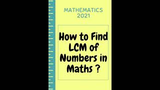 How to find LCM no in maths?