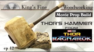 42 - THOR Ragnarok Prop Build Thors Hammer Mjolnir Forged From Silver Maple Log FREE PLANS