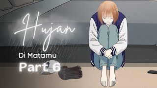 Rain in Your Eyes PART 6 - Dhot Design