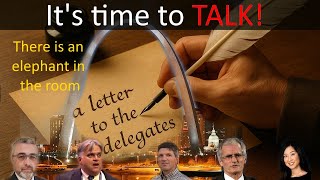 Letter to the delegates of the General Conference in Session: It's time to talk!