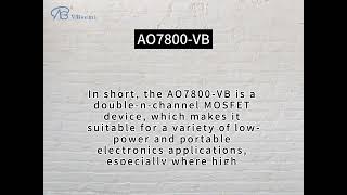AO7800-VB is a 2 N-channel SC70-6 packaged MOS tube