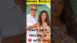 Can't help falling in love - Andrea Bocelli