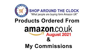 Amazon Affiliate Commissions - August 2021