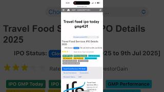 Travel food service ipo today Gmp #ipo #gmp #stockmarket
