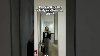 ‘Remote workers don’t actually work’ Heard that before?#remotework #remotelife #contentcreator