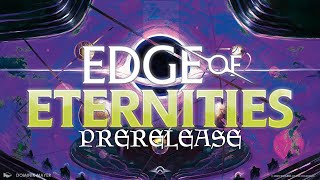 Edge of Eternities Prerelease Guide