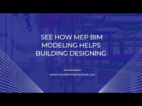 See how MEP BIM modeling helps building designing