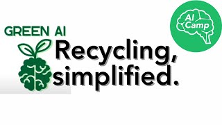 AI Makes Recycling Easy | AI Camp