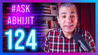 #AskAbhijit 124: Science, Technology, Astrophysics!