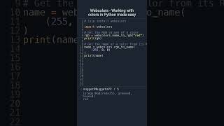 Webcolors - Working with colors in #Python made easy | #DevNuggets