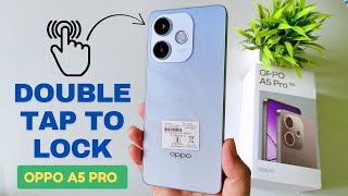 How to Enable Double Tap to Lock in Oppo A5 Pro 5g | Turn on/off screen gesture