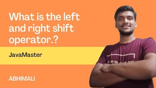 What is the left and right shift operator .?|JavaMaster|java|abhimali|#java #msbte #learnjava