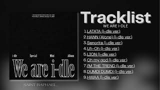 [FULL ALBUM] I-DLE – 'We Are I-DLE' | Special Mini Album | 아이들 'We Are I-DLE' 전체 앨범