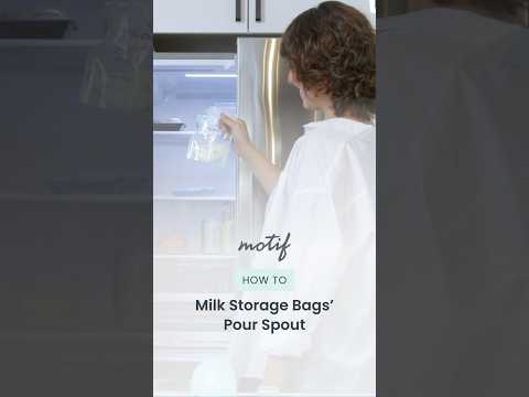 How To Use Motif Medical’s Milk Storage Bags’ Pour Spout